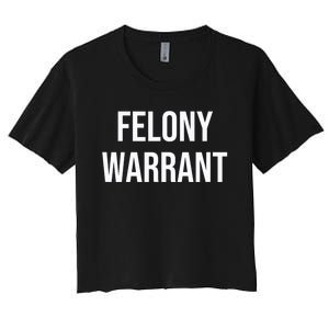 Felony Warrant Women's Crop Top Tee