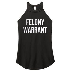 Felony Warrant Women's Perfect Tri Rocker Tank