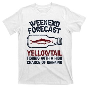 Fisher Weekend Forecast Fishing Fish Yellowtail T-Shirt