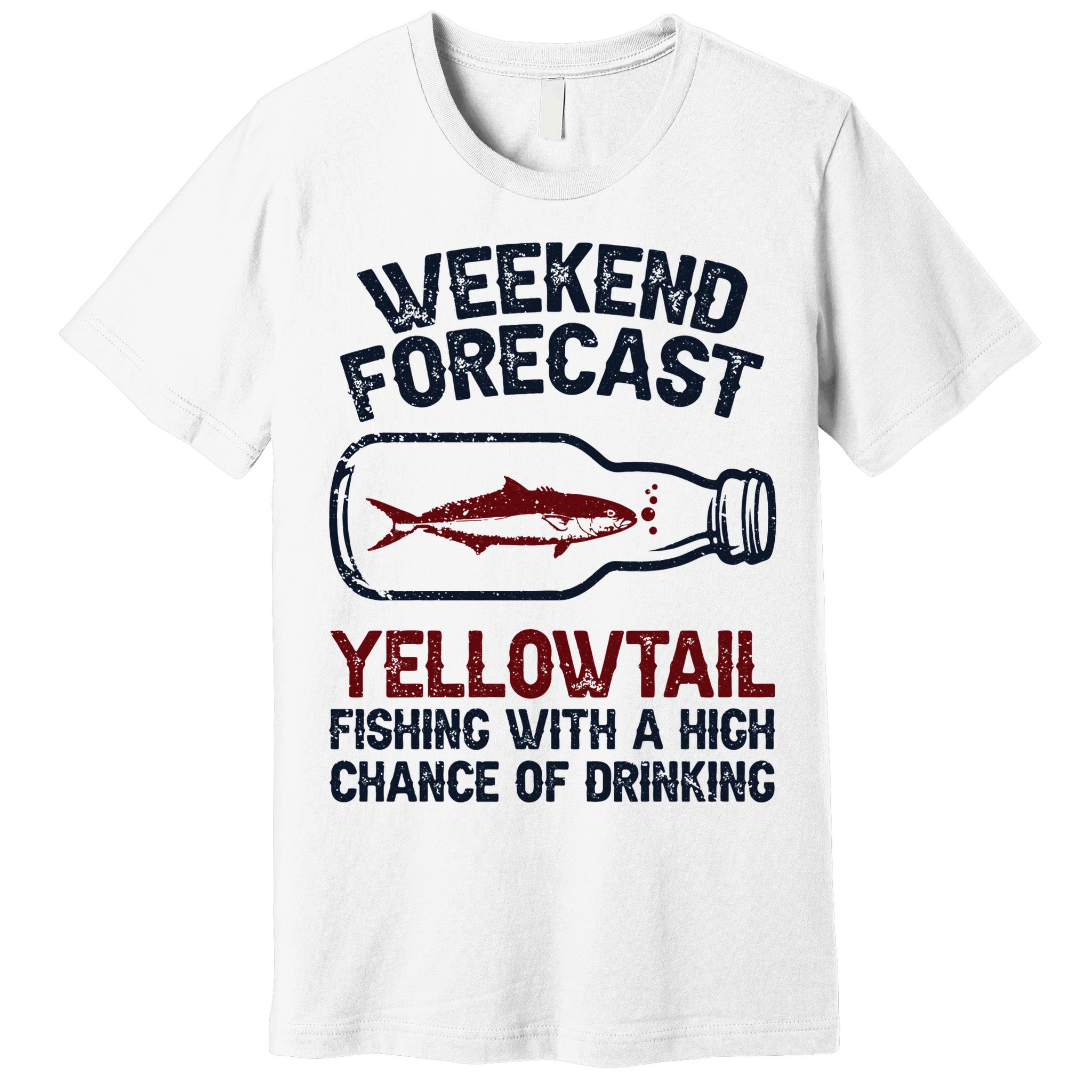 Fisher Weekend Forecast Fishing Fish Yellowtail Premium T-Shirt