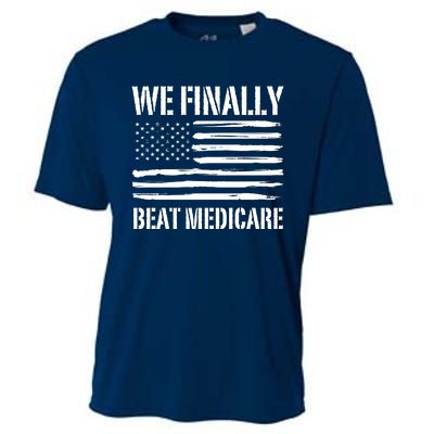 Funny We Finally Beat Medicare Cooling Performance Crew T-Shirt