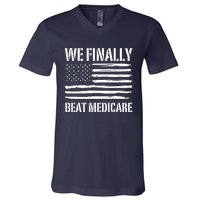 Funny We Finally Beat Medicare V-Neck T-Shirt