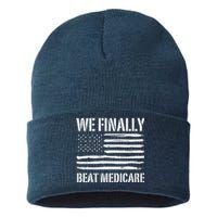 Funny We Finally Beat Medicare Sustainable Knit Beanie