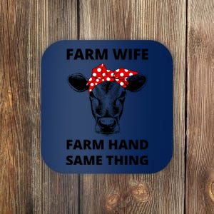 Farm Wife Farm Hand Same Thing Coaster