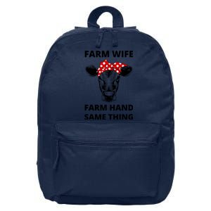 Farm Wife Farm Hand Same Thing 16 in Basic Backpack