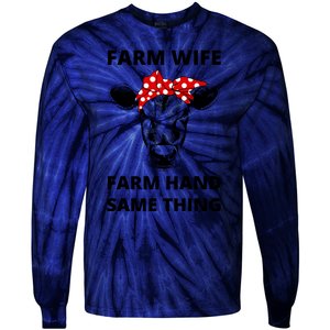 Farm Wife Farm Hand Same Thing Tie-Dye Long Sleeve Shirt