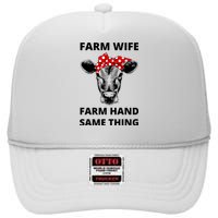 Farm Wife Farm Hand Same Thing High Crown Mesh Back Trucker Hat