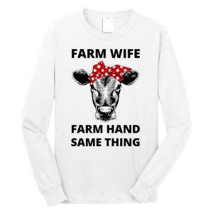 Farm Wife Farm Hand Same Thing Long Sleeve Shirt