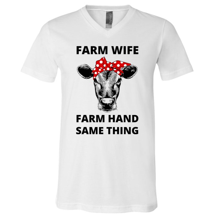 Farm Wife Farm Hand Same Thing V-Neck T-Shirt