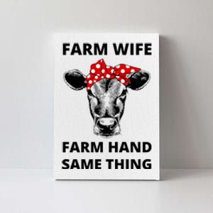 Farm Wife Farm Hand Same Thing Canvas