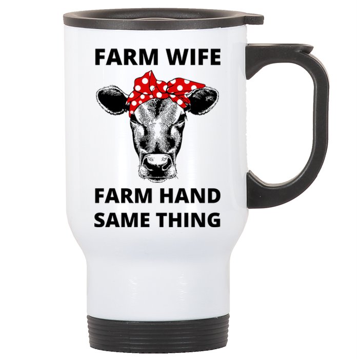 Farm Wife Farm Hand Same Thing Stainless Steel Travel Mug