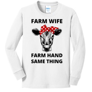 Farm Wife Farm Hand Same Thing Kids Long Sleeve Shirt