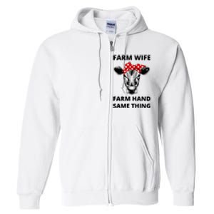 Farm Wife Farm Hand Same Thing Full Zip Hoodie