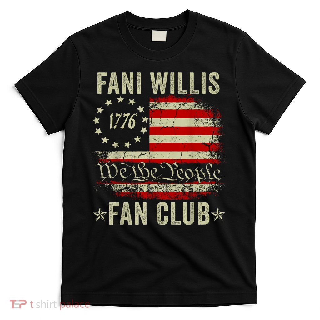 Fani Willis Fan Club We The People T-Shirt