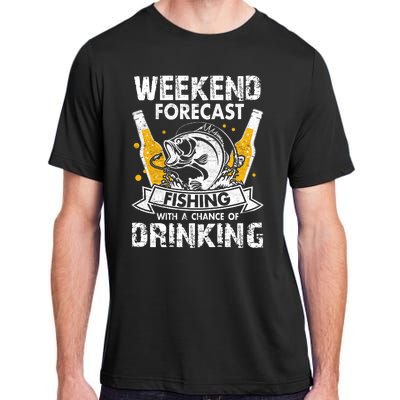 Funny Weekend Forcast Fishing With A Chance Of Drinking Adult ChromaSoft Performance T-Shirt