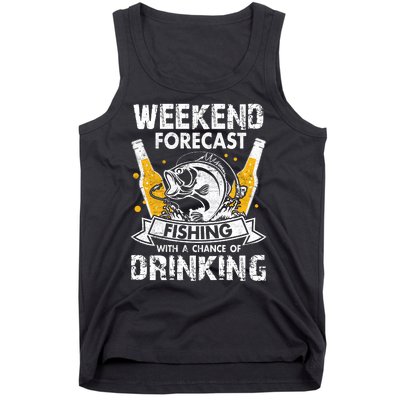 Funny Weekend Forcast Fishing With A Chance Of Drinking Tank Top