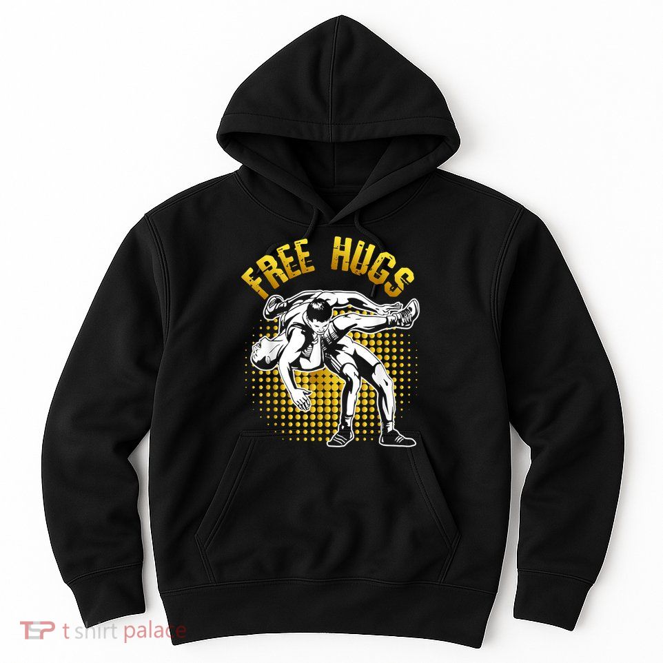 Funny Wrestling Free Hugs Hoodie