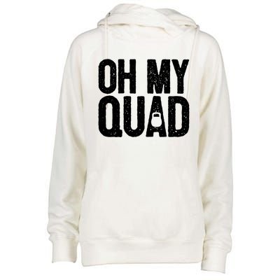 Funny Workout Fitness Saying Muscle Kettlebell I Oh My Quad Gift Womens Funnel Neck Pullover Hood