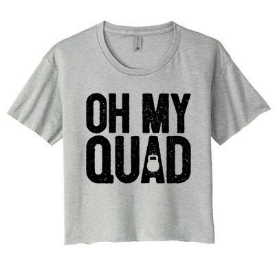 Funny Workout Fitness Saying Muscle Kettlebell I Oh My Quad Gift Women's Crop Top Tee