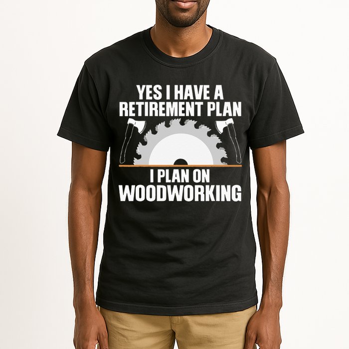 Funny Woodworking For Wo Retirement Carpenter Retired Tall T-Shirt
