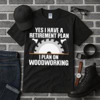 Funny Woodworking For Wo Retirement Carpenter Retired Tall T-Shirt