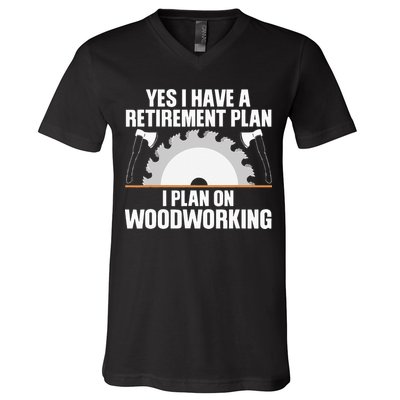 Funny Woodworking For Wo Retirement Carpenter Retired V-Neck T-Shirt