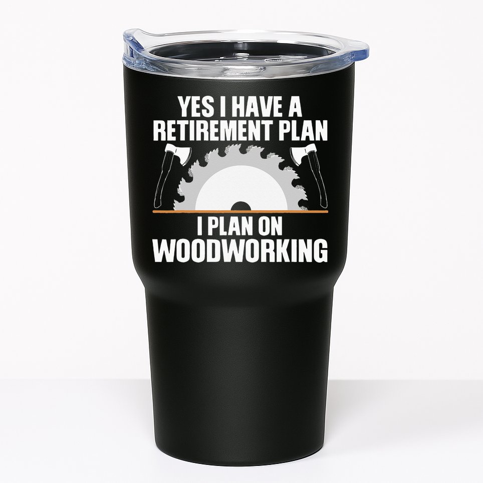 Funny Woodworking For Wo Retirement Carpenter Retired Tumbler