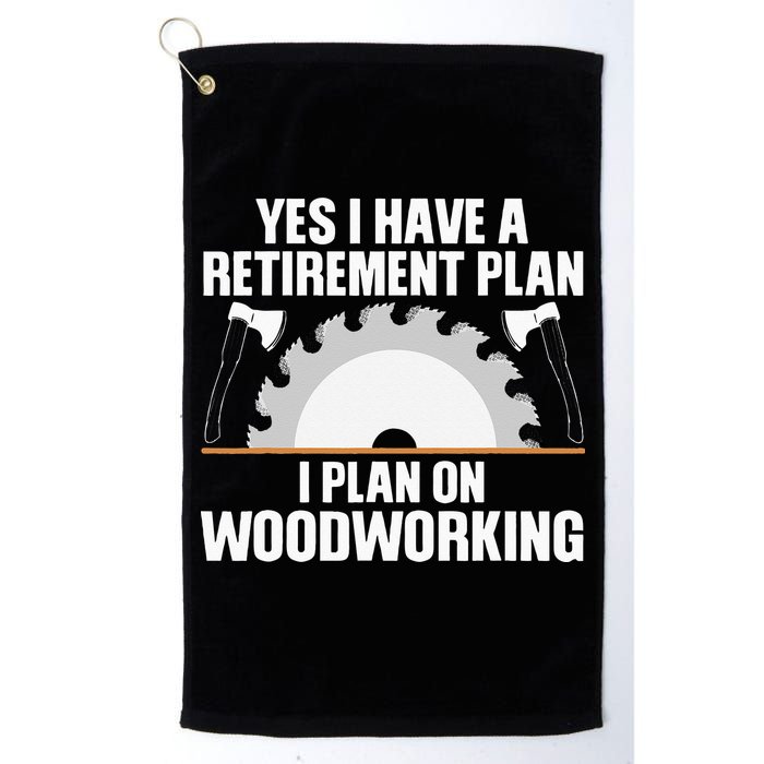 Funny Woodworking For Wo Retirement Carpenter Retired Golf Towel