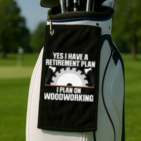 Funny Woodworking For Wo Retirement Carpenter Retired Golf Towel