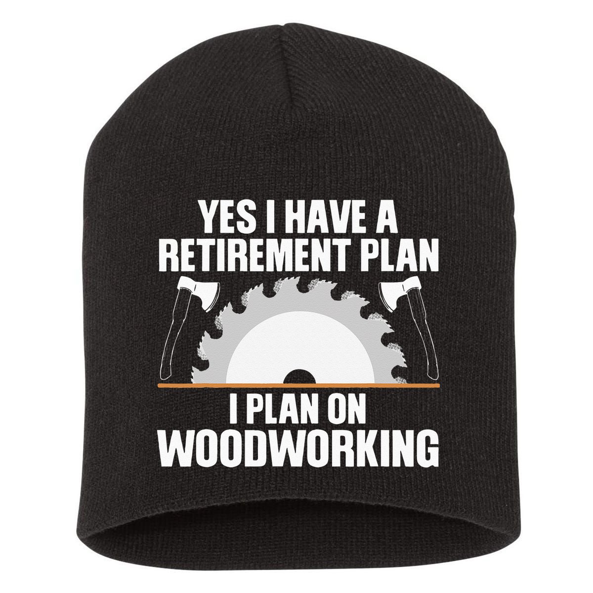 Funny Woodworking For Wo Retirement Carpenter Retired Short Acrylic Beanie