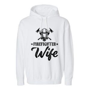 Firefighter Wife Funny Fire Fire Truck Graphic Cool Gift Garment-Dyed Fleece Hoodie