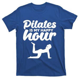 Fitness Workout Gym Yoga Pilates Is My Happy Hour Gift T-Shirt