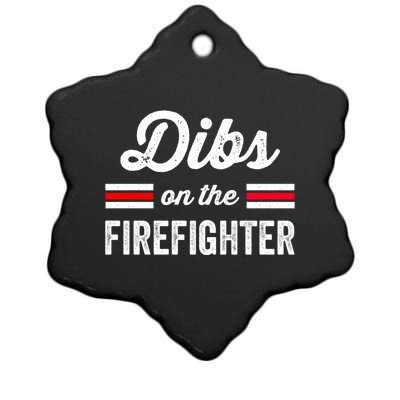 Firefighter Wife Great Gift Friend Dibs On Firefighter Funny Gift Ceramic Star Ornament