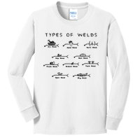 Funny Welding Gifts Ten Types Of Welds Welding Humor Kids Long Sleeve Shirt