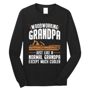 Funny Woodworking Grandpa Dad Long Sleeve Shirt