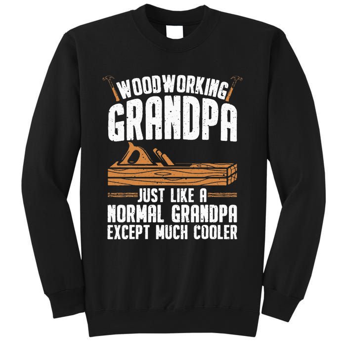 Funny Woodworking Grandpa Dad Sweatshirt