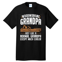 Funny Woodworking Grandpa Dad Tall T-Shirt