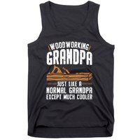 Funny Woodworking Grandpa Dad Tank Top