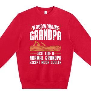 Funny Woodworking Grandpa Dad Premium Crewneck Sweatshirt