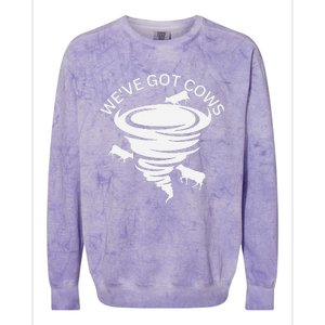 Funny WeVe Got Cows Tornado Storm Chaser Colorblast Crewneck Sweatshirt