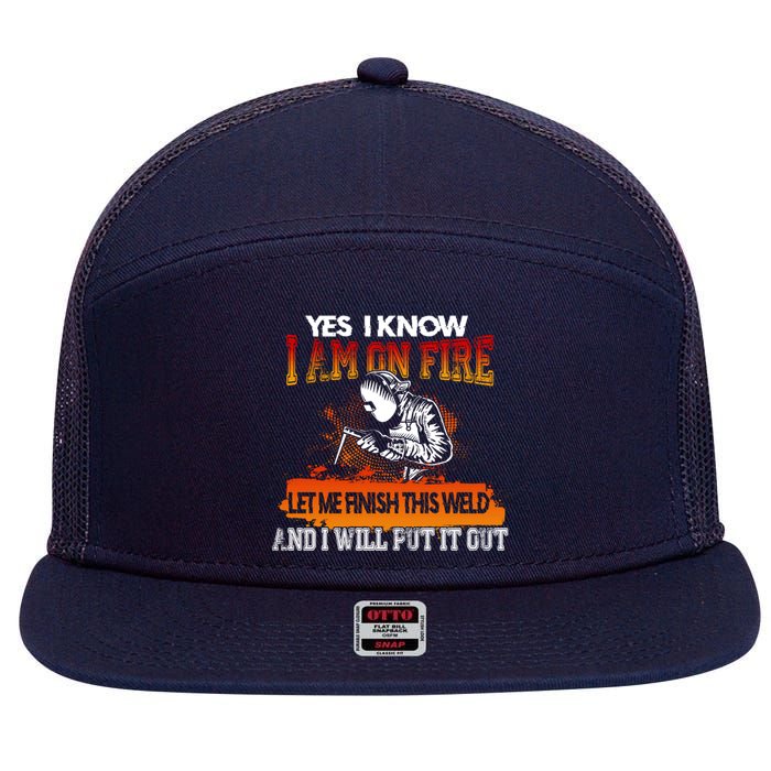 Funny Welder Gifts - Yes I Know I Am On Fire 7 Panel Mesh Trucker Snapback Hat