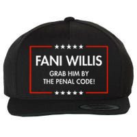 Fani Willis Grab Him By The Penal Code Wool Snapback Cap