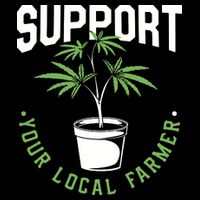 Funny Weed Gift Support Your Local Farmer Local Grower City Backpack