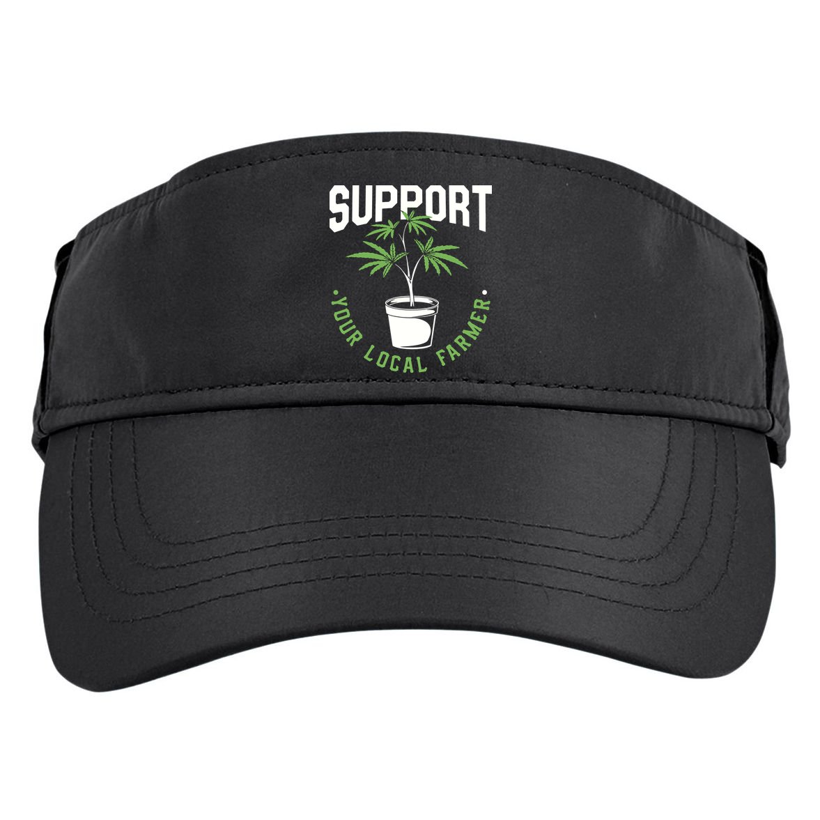 Funny Weed Gift Support Your Local Farmer Local Grower Adult Drive Performance Visor