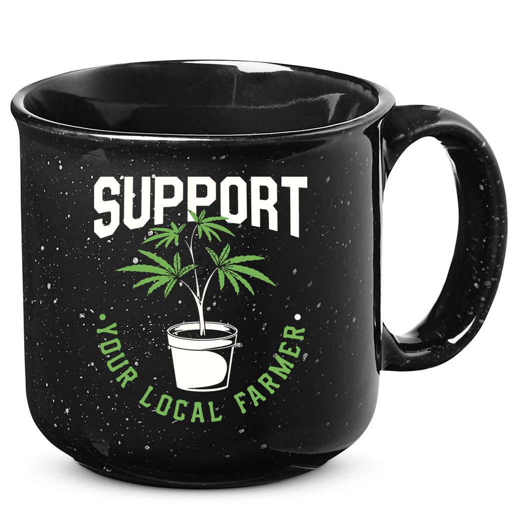 Funny Weed Gift Support Your Local Farmer Local Grower 15oz Campfire Ceramic Mug