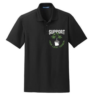 Funny Weed Gift Support Your Local Farmer Local Grower Dry Zone Grid Polo