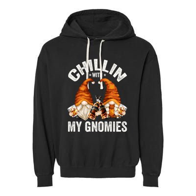 Funny Whiskey Gnome For Whisky Lover Chillin With My Gnomies Gift Garment-Dyed Fleece Hoodie