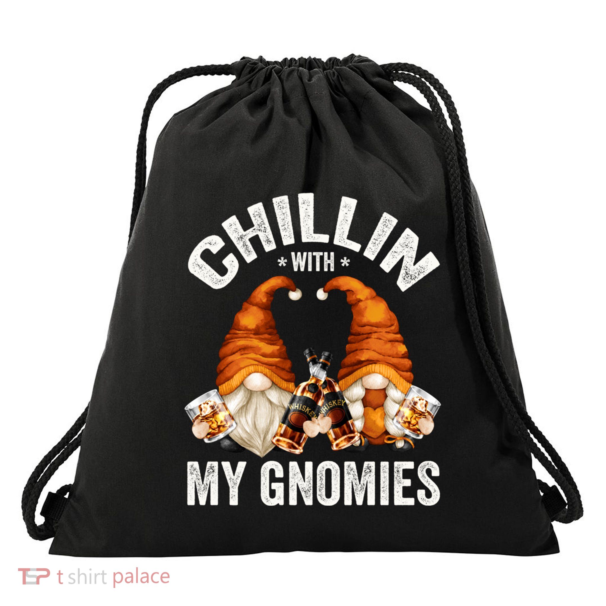 Funny Whiskey Gnome For Whisky Lover Chillin With My Gnomies Gift Drawstring Bag