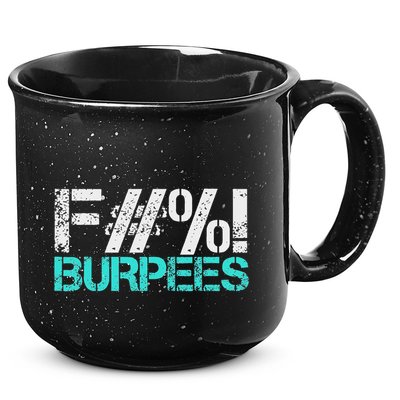 Funny Workout Gym Fuck Burpees Women 15oz Campfire Ceramic Mug