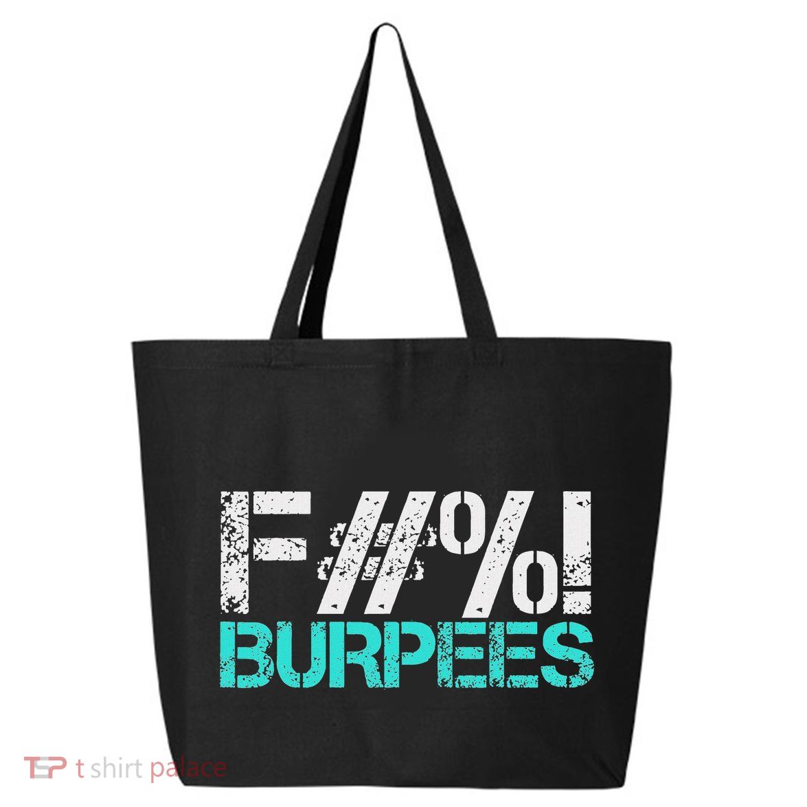 Funny Workout Gym Fuck Burpees Women 25L Jumbo Tote